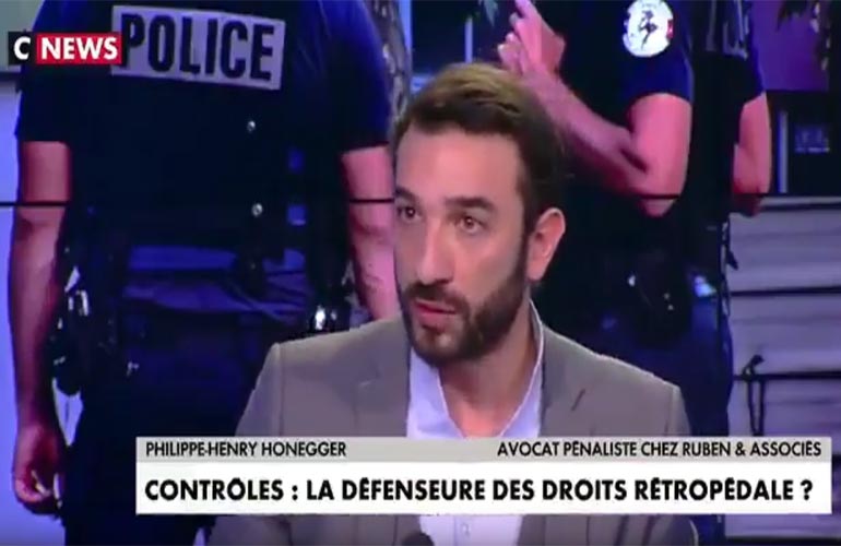 Maître Honegger explique sur CNews les différents types de contrôles